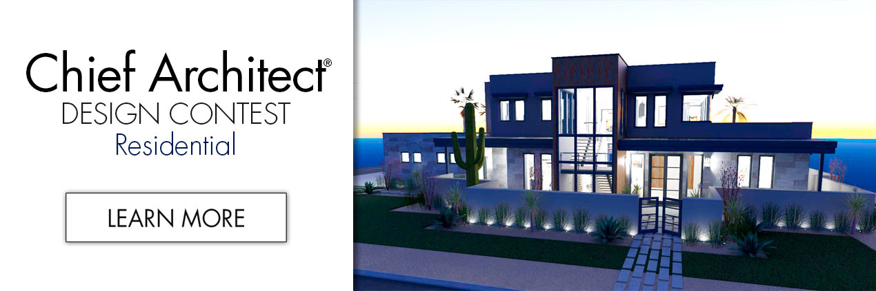 Chief Architect Design Contest: Residential | Learn More