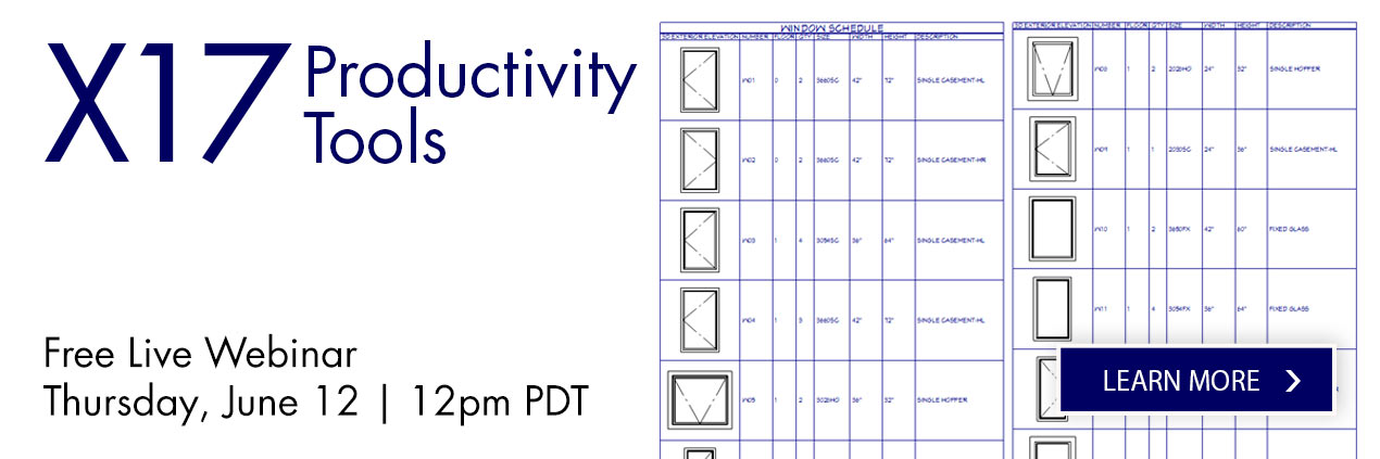 X17 Productivity Tools: Free Live Webinar — Thursday, June 12 at 12:00 PM